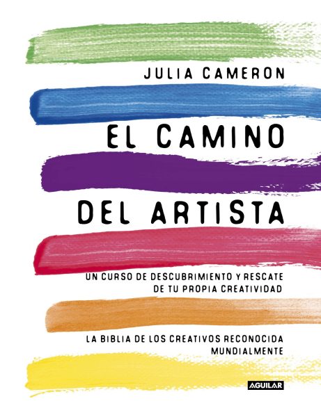 el camino del artista de julia cameron
