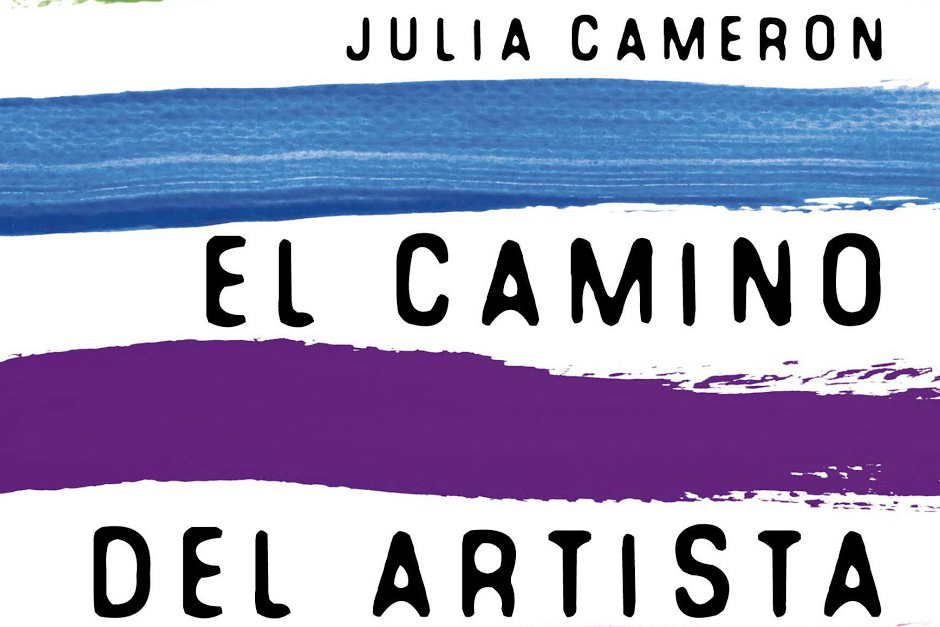 el camino del artista de julia cameron